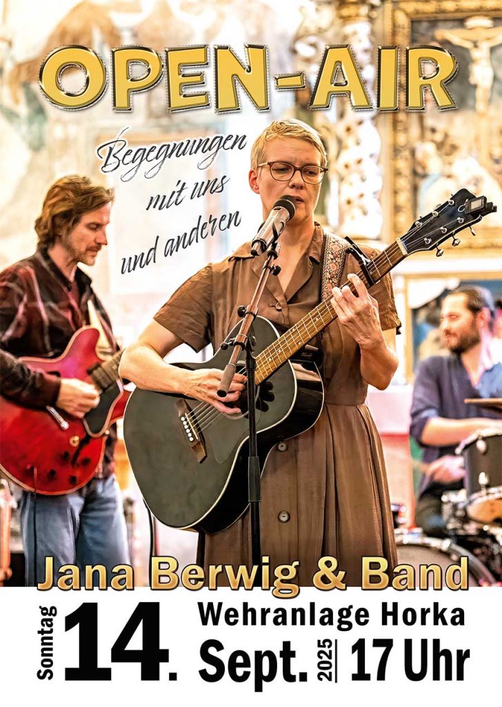 Plakat für Sommer-Open-Air in der Wehranlage Horka mit Sängerin Jana Berwig und Band am 14.09.2025 um 17:00 Uhr